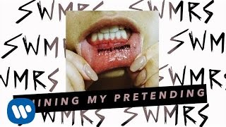 SWMRS  Ruining My Pretending Audio [upl. by Icats]