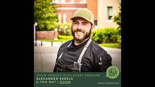 Chef Alex Skeels [upl. by Beesley]