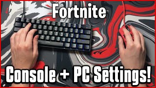 Ultimate Keyboard and Mouse Settings  Sensitivity Keybinds amp More Fortnite PCConsole [upl. by Nawtna18]