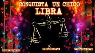 COMO CONQUISTAR UN CHICO LIBRA [upl. by Labinnah]