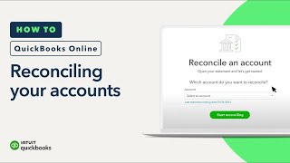 How to reconcile your accounts in QuickBooks Online [upl. by Harrow]