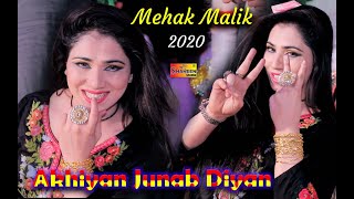 Mehak Malik  Akhiyan Junab Diyan  New Super Hit Video Dance 2020  Shaheen Studio [upl. by Rego]