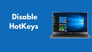 How to Disable HotKeys Windows 10 Dell Lenovo HP Quick amp Easy [upl. by Rani39]