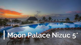 Moon Palace Nizuc 5 Cancun Mexico [upl. by Libove57]