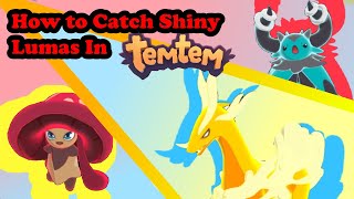 TEMTEM LUMA SHINY HUNTING GUIDE  Step by Step  How to Catch a Luma Temtem [upl. by Lenee]