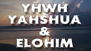 About the Names of YHWH amp Yahshua [upl. by Haraf]