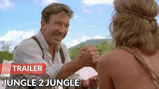 Jungle 2 Jungle 1997 Trailer  Tim Allen  Martin Short [upl. by Sherm668]