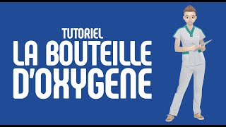 La bouteille doxygène Tutoriel [upl. by Garreth]