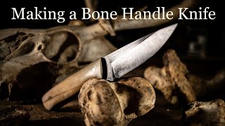 Making a Bone Handle Knife [upl. by Avrenim488]