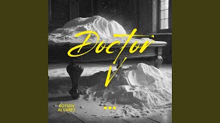 Doctor V [upl. by Reseta]