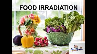 Food Irradiation [upl. by Aivila]