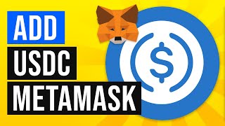 How to Add USDC to Metamask Wallet 2022 [upl. by River]