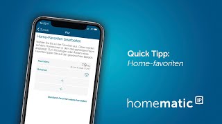 Quick Tipp HomeFavoriten anlegen  Homematic IP [upl. by Lladnor618]