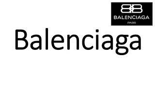 How to Pronounce Balenciaga CORRECTLY [upl. by Kohn]