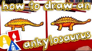 How To Draw An Ankylosaurus [upl. by Atinal28]