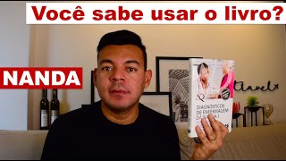 Você sabe usar o Livro NANDA [upl. by Ikir]