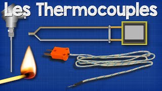 Comment Fonctionnent Les Thermocouples [upl. by Hennebery663]