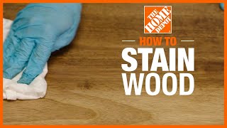 How to Stain Wood  The Home Depot [upl. by Ailenroc30]