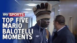 Top 5 Mario Balotelli Moments [upl. by Winther]