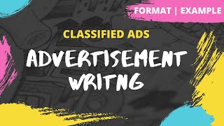 Advertisement  How to write a Classified Ad  Format  Example  Exercise  Class 12 [upl. by Aikenahs]