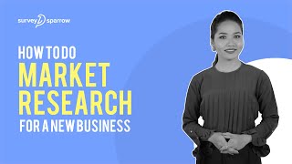 How to do Market Research for a New Business  SurveySparrow [upl. by Nuoras]