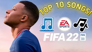 FIFA 22 TOP 10 SONGS OFFICIAL SOUNDTRACK [upl. by Blase394]