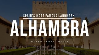 ALHAMBRA in Granada  Spain  Travel Guide [upl. by Lap693]