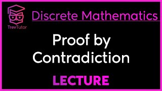 PROOF by CONTRADICTION  DISCRETE MATHEMATICS [upl. by Hess]