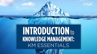 Introduction to Knowledge Management KM Essentials [upl. by Peednas263]