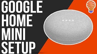 How to Setup The Google Home Mini [upl. by Jos878]