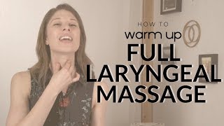 Full Laryngeal Massage [upl. by Rufena]