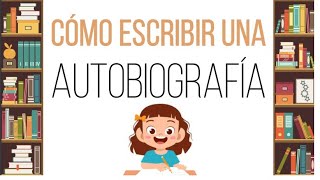 Cómo escribir una autobiografía [upl. by Brian345]