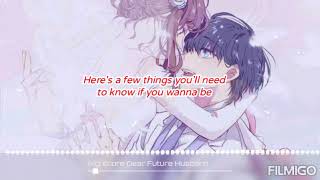 Nightcore Dear Future Husbandlyrics [upl. by Tserof912]