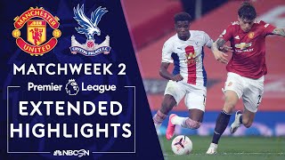 Manchester United v Crystal Palace  PREMIER LEAGUE HIGHLIGHTS  9192020  NBC Sports [upl. by Eolande]