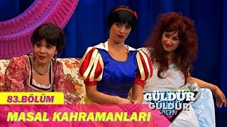 Güldür Güldür Show 83Bölüm  Masal Kahramanları [upl. by Esylle]