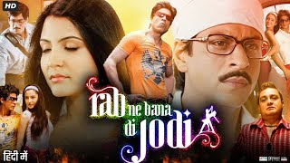 Rab Ne Bana Di Jodi Full Movie  Shahrukh Khan  Anushka Sharma  Preity Zinta  Review amp Facts HD [upl. by Nywled]