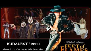 Michael Flatley quotFeet of Flames  2000 Budapestquot full version [upl. by Kee]