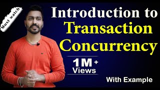 Lec73 Introduction to Transaction Concurrency in HINDI  Database Management System [upl. by Corwin76]