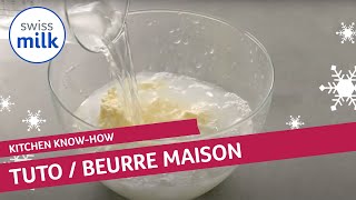 Comment faire du beurre maison  Tuto cuisine  Swissmilk 2020 [upl. by Yroger]