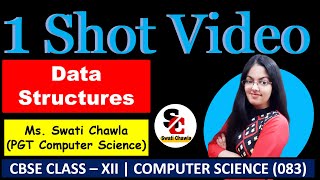 Data Structures Class 12 Computer Science  1 Shot Video  Complete Data Structures in 1 video [upl. by Trini]