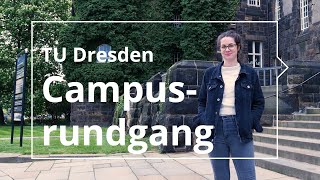 Campusrundgang an der TU Dresden – Teil 1 [upl. by Aveline]