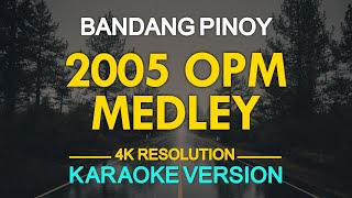 KARAOKE 2005 OPM Medley Cueshe Hale Orange and Lemons and More [upl. by Lsil]