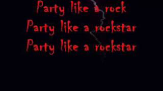 Da Shop Boyz  Party Like A Rockstar With Lyrics [upl. by Heddi]