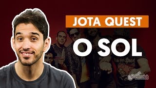 O Sol  Jota Quest aula de violão [upl. by Bora]