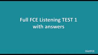 Full B2 First FCE Listening Test 1 with answers [upl. by Eelatsyrc]