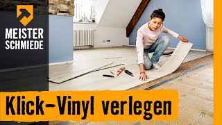 KlickVinyl verlegen  HORNBACH Meisterschmiede [upl. by Eremaj]