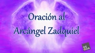 Oracion Arcangel Zadquiel [upl. by Wileen593]