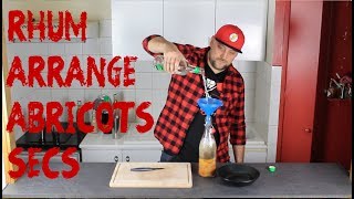 Comment faire un rhum arrangé aux abricots secs [upl. by Htebazileharas307]