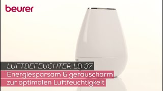 Energiesparsamer Luftbefeuchter für optimale Luftfeuchtigkeit  Beurer LB 37 [upl. by Home356]