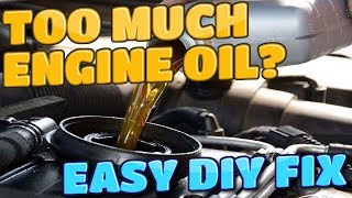 How To Remove Engine Oil if Overfilled EASY DIY FIX [upl. by Weaks]